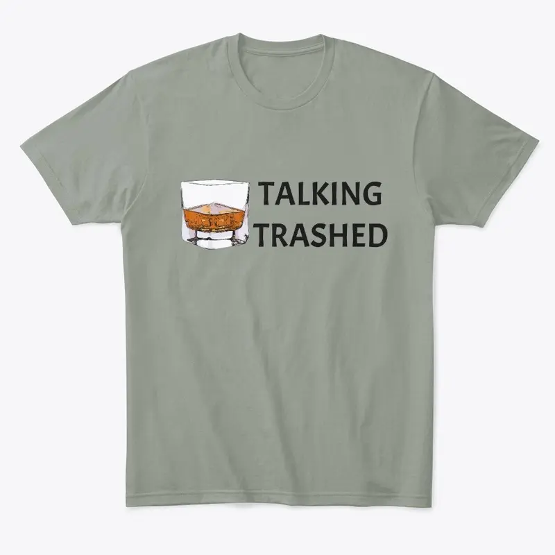 Talking Trashed Tee